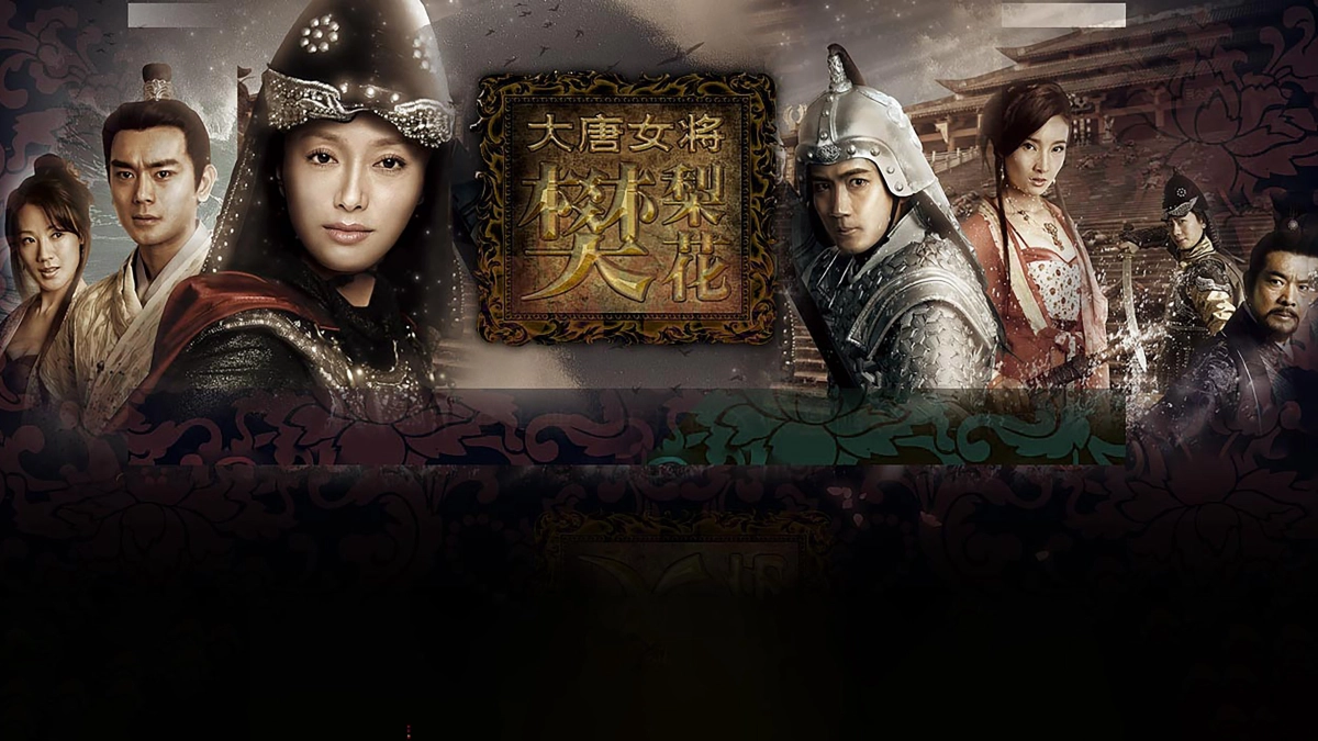 Đại Đường Nữ Tướng Phàn Lê Hoa (Legend of Fan Liwa)